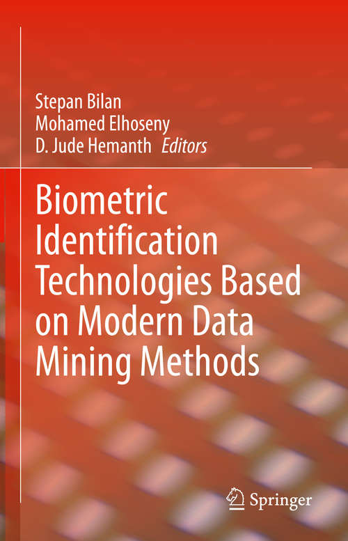 Book cover of Biometric Identification Technologies Based on Modern Data Mining Methods (1st ed. 2021)