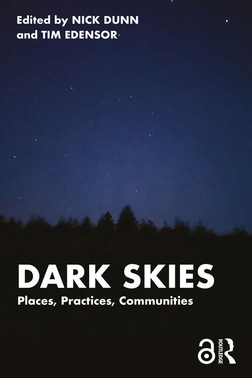 Book cover of Dark Skies: Places, Practices, Communities