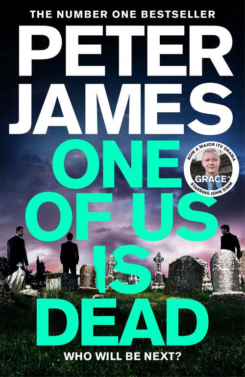 Book cover of One of Us Is Dead: Roy Grace returns in this pulse-pounding crime thriller from the multimillion-copy bestselling author (Roy Grace #20)