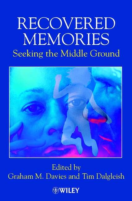 Book cover of Recovered Memories: Seeking the Middle Ground