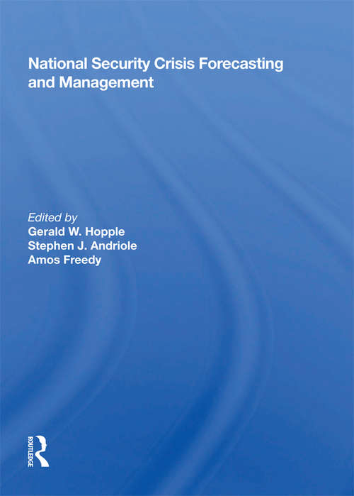 Book cover of National Security Crisis Forecasting And Management