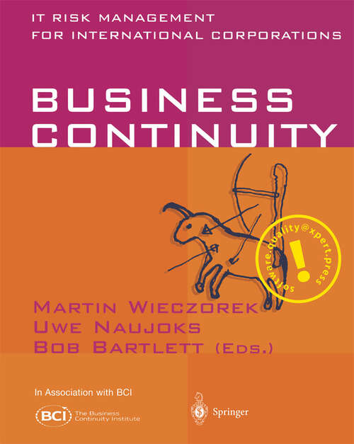 Book cover of Business Continuity: IT Risk Management for International Corporations (2002)