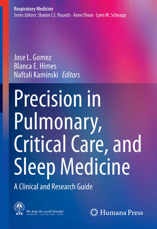 Book cover of Precision in Pulmonary, Critical Care, and Sleep Medicine: A Clinical and Research Guide (1st ed. 2020) (Respiratory Medicine)