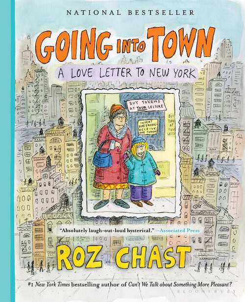 Book cover of Going into Town: A Love Letter to New York