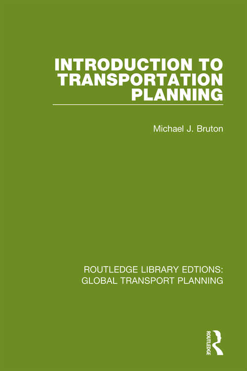 Book cover of Introduction to Transportation Planning (Routledge Library Edtions: Global Transport Planning #5)