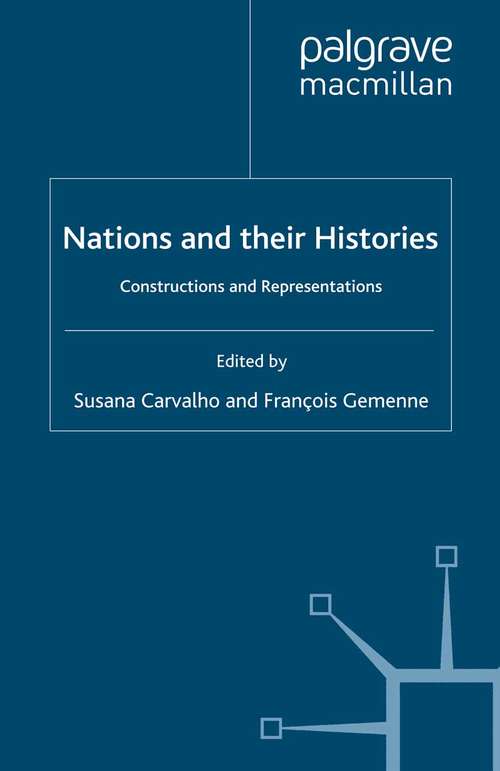 Book cover of Nations and their Histories: Constructions and Representations (2009)