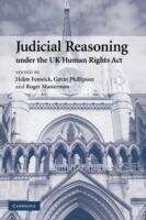 Book cover of Judicial Reasoning Under The Uk Human Rights Act