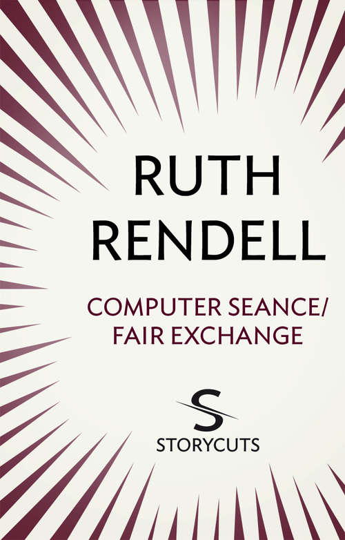 Book cover of Computer Seance / Fair Exchange (Storycuts)