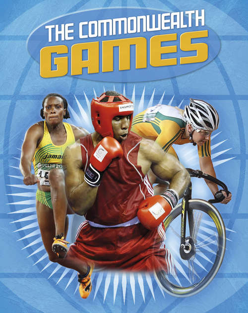 Book cover of The Commonwealth Games (One Shot Ser.)