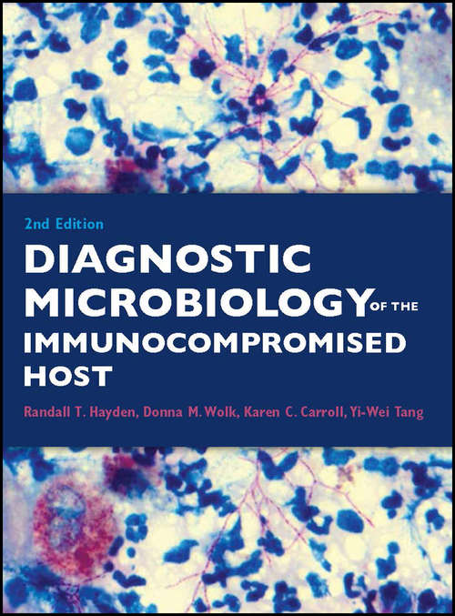 Book cover of Diagnostic Microbiology of the Immunocompromised Host (ASM Books)