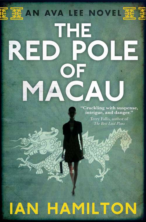 Book cover of The Red Pole of Macau (An Ava Lee Novel #4)
