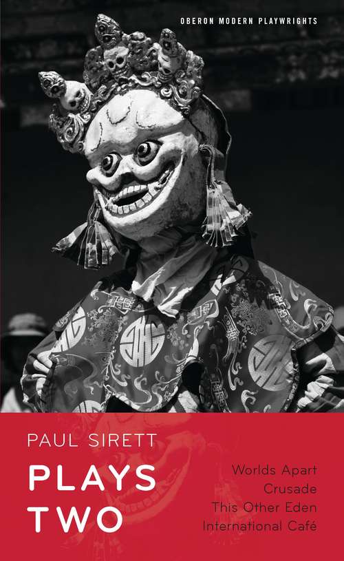 Book cover of Paul Sirett: Plays Two (Oberon Modern Playwrights)