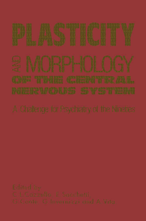 Book cover of Plasticity and Morphology of the Central Nervous System (1990)