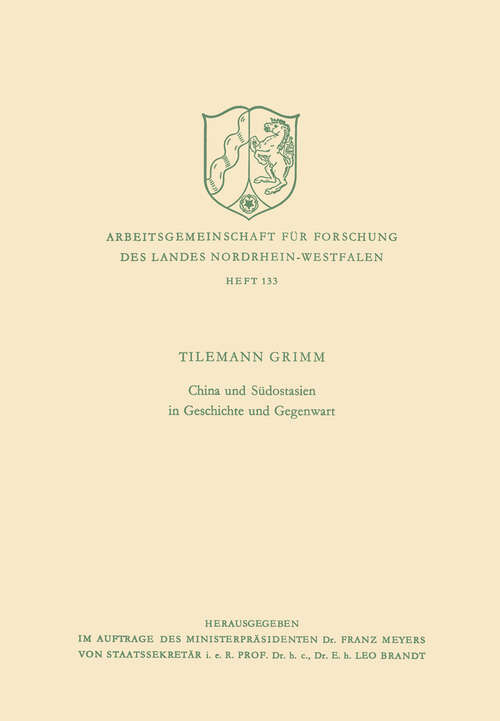 Book cover of China und Südostasien in Geschichte und Gegenwart (1966) (Arbeitsgemeinschaft für Forschung des Landes Nordrhein-Westfalen #133)