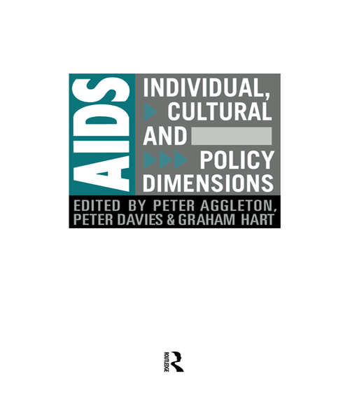 Book cover of AIDS: Individual, Cultural And Policy Dimensions (Social Aspects of AIDS)