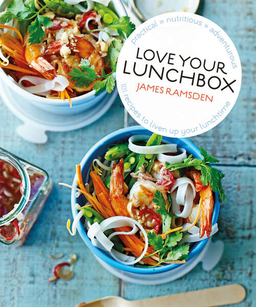 Book cover of Love Your Lunchbox (ePub edition)