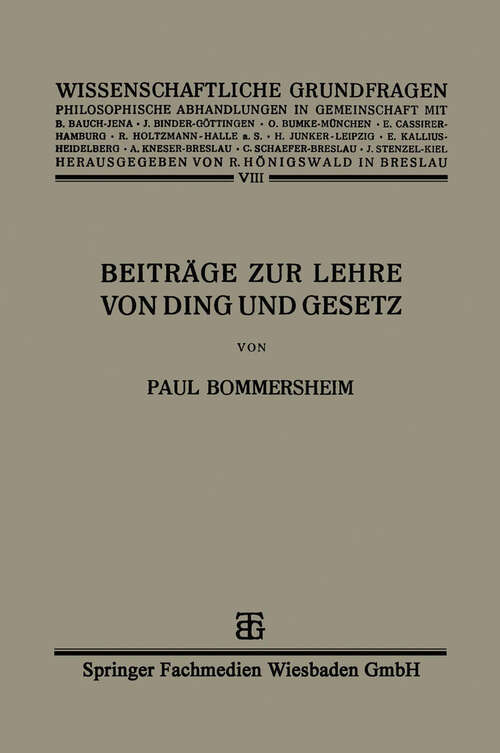 Book cover of Beiträge zur Lehre von Ding und Gesetz (1927) (Wissenschaftliche Grundfragen #8)