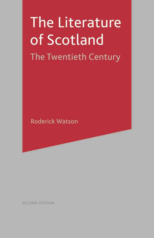 Book cover of Literature of Scotland: The Twentieth Century