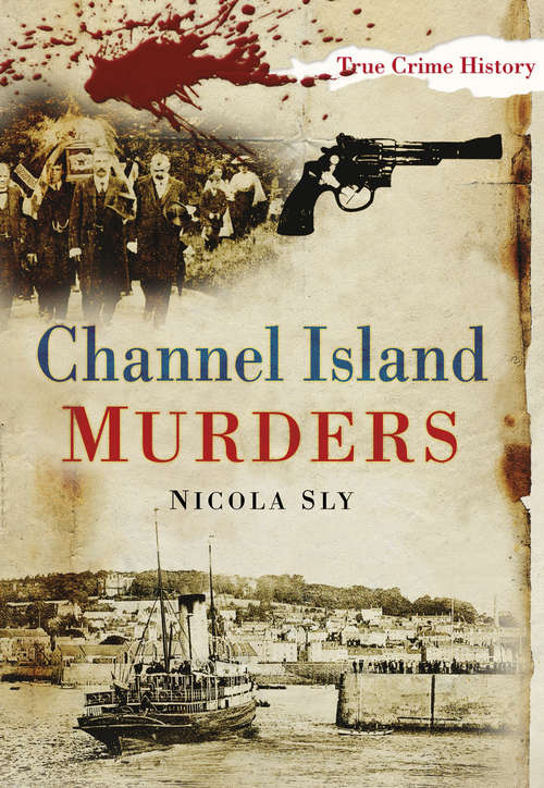 Book cover of Channel Island Murders (Murders Ser.)