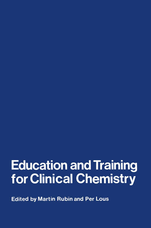 Book cover of Education and Training for Clinical Chemistry (1977)