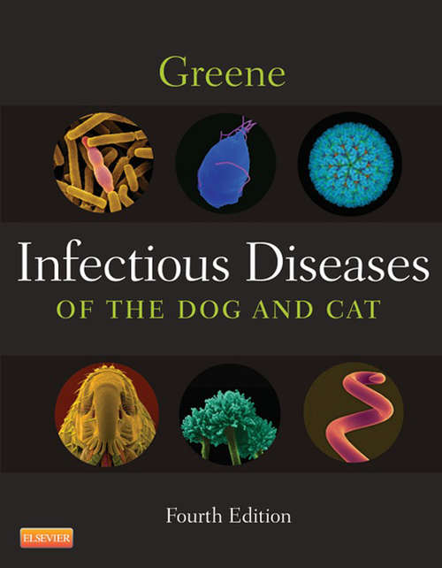 Book cover of Infectious Diseases of the Dog and Cat - E-Book