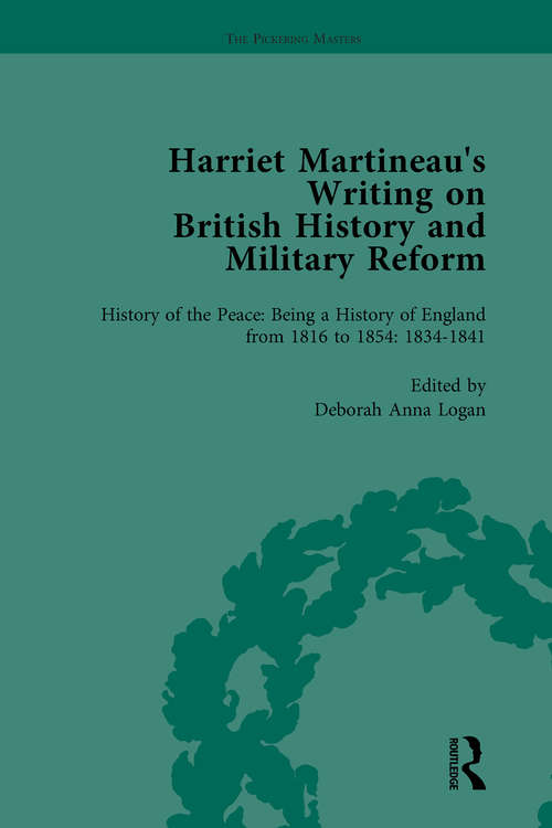 Book cover of Harriet Martineau's Writing on British History and Military Reform, vol 4