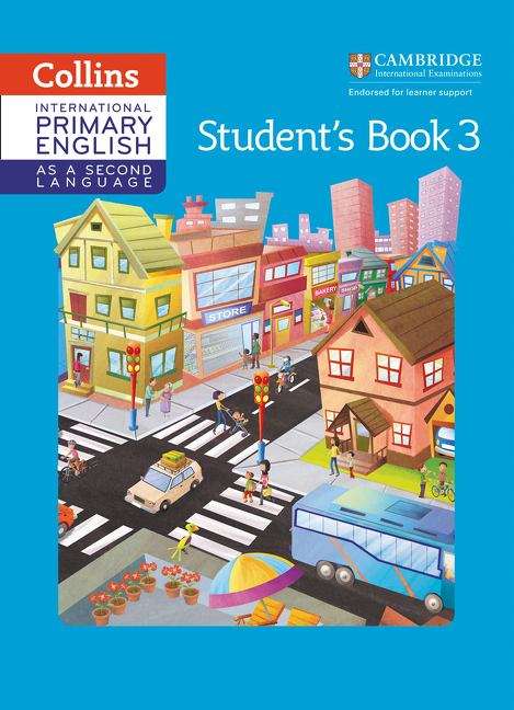 Book cover of International Primary English as a Second Language Student's Book Stage 3 (Collins Cambridge International Primary English as a Second Language) (PDF)