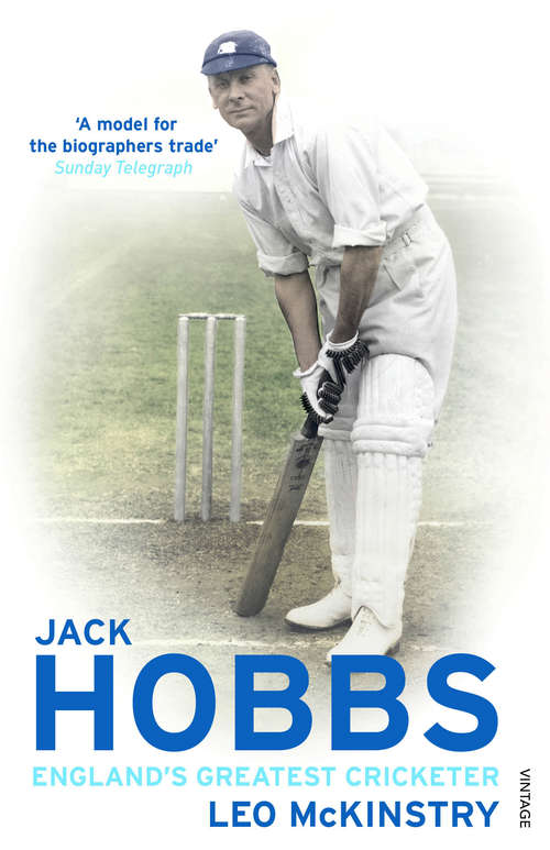 Book cover of Jack Hobbs: England's Greatest Cricketer