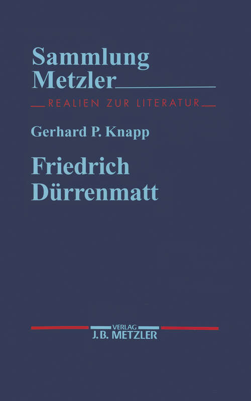 Book cover of Friedrich Dürrenmatt (2. Aufl. 1993) (Sammlung Metzler)