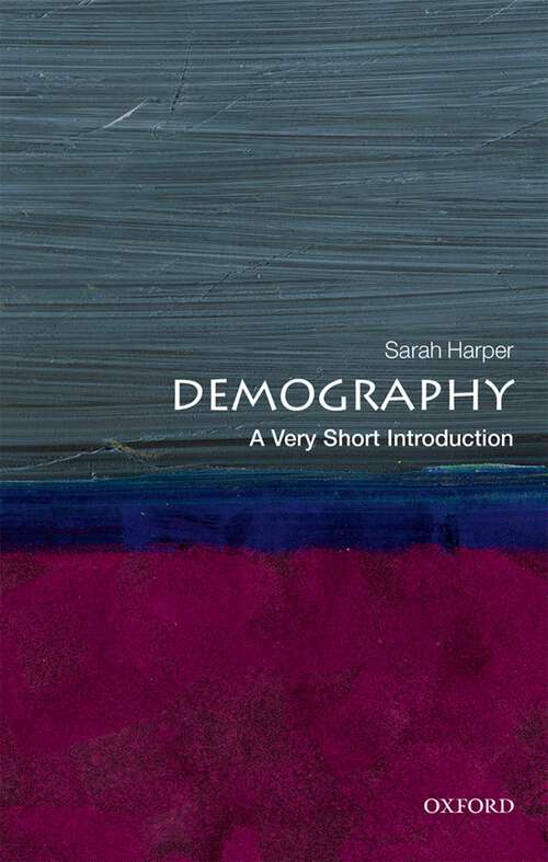 Book cover of Demography: A Very Short Introduction (Very Short Introductions)