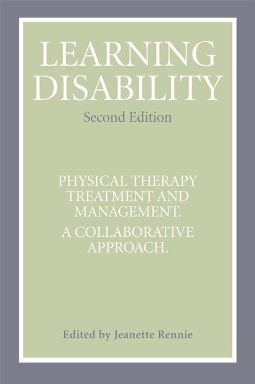 Book cover of Learning Disability: Physical Therapy Treatment and Management, A Collaborative Appoach (2)