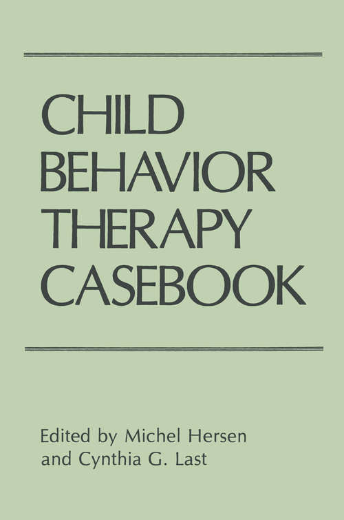 Book cover of Child Behavior Therapy Casebook (1988)