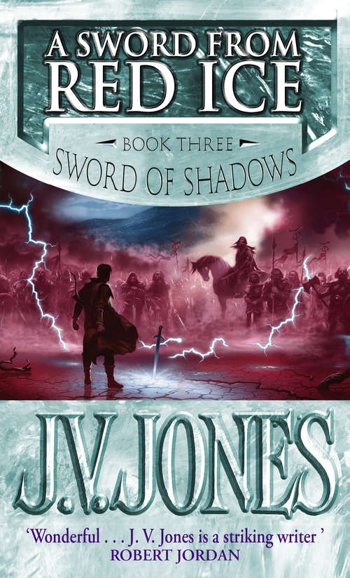 Book cover of A Sword From Red Ice: Book 3 of the Sword of Shadows (Sword of Shadows #3)