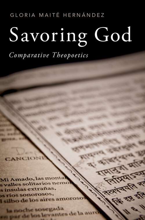 Book cover of Savoring God: Comparative Theopoetics