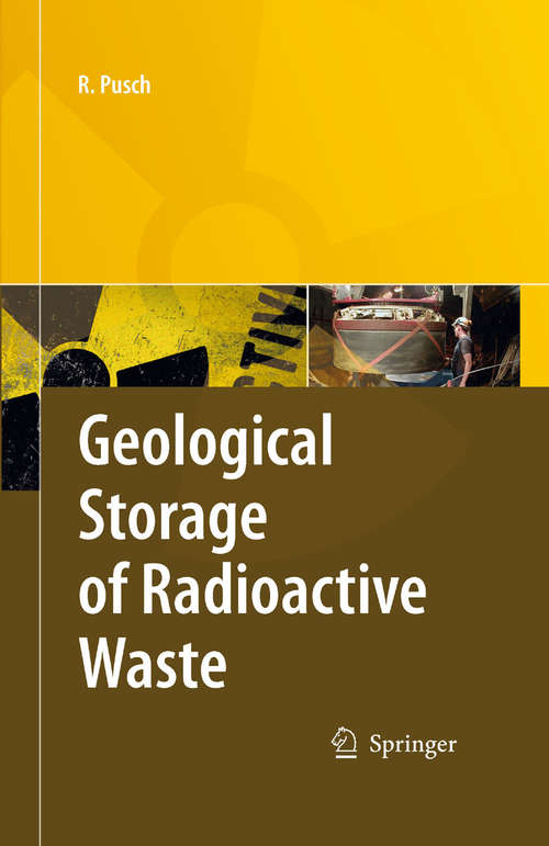 Book cover of Geological Storage of Highly Radioactive Waste: Current Concepts and Plans for Radioactive Waste Disposal (2008)