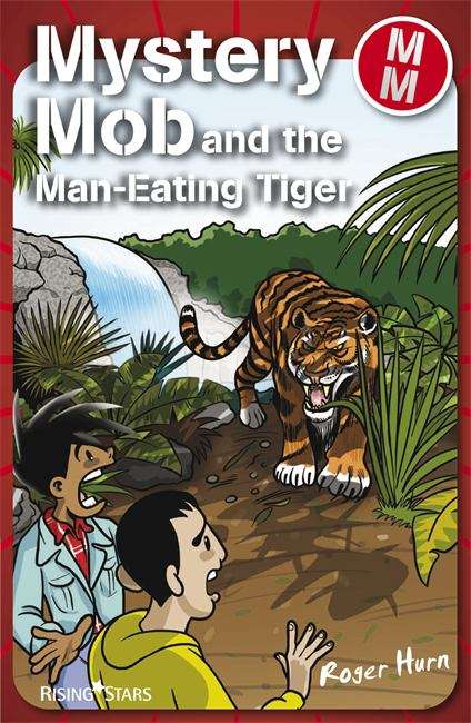 Book cover of Mystery Mob And The Man Eating Tiger (PDF)