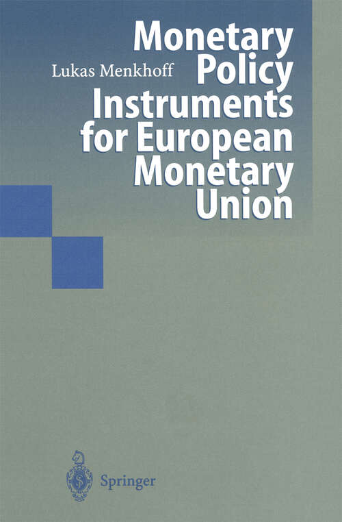 Book cover of Monetary Policy Instruments for European Monetary Union (1997)