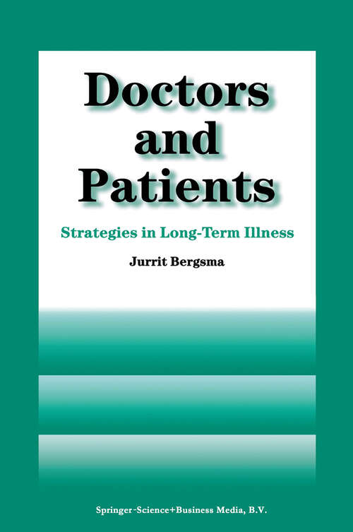 Book cover of Doctors and Patients: Strategies in Long-term Illness (1997)