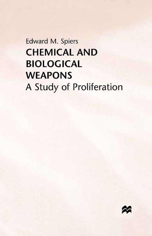 Book cover of Chemical and Biological Weapons: A Study of Proliferation (1994)