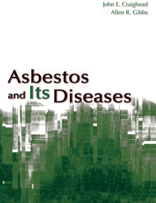 Book cover of Asbestos and its Diseases