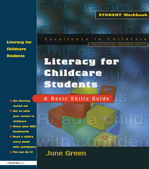 Book cover of Literacy for Childcare Students: A Basic Skills Guide