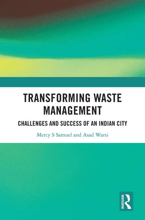 Book cover of Transforming Waste Management: Challenges and Success of an Indian City