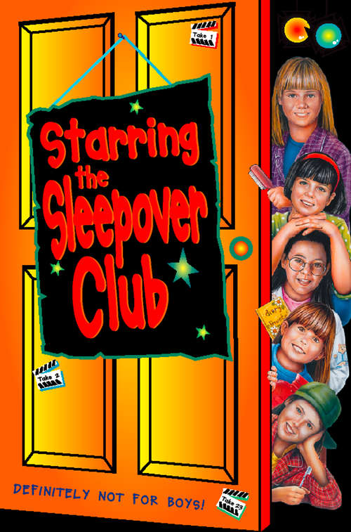 Book cover of Starring The Sleepover Club (ePub edition) (The Sleepover Club #6)