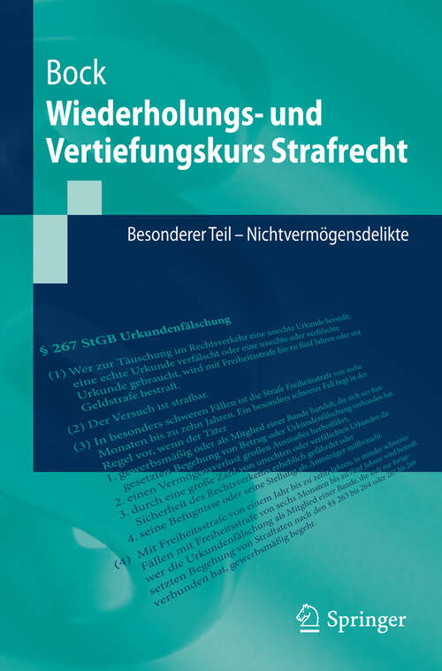 Book cover of Wiederholungs- und Vertiefungskurs Strafrecht: Besonderer Teil - Nichtvermögensdelikte (2013) (Springer-Lehrbuch)