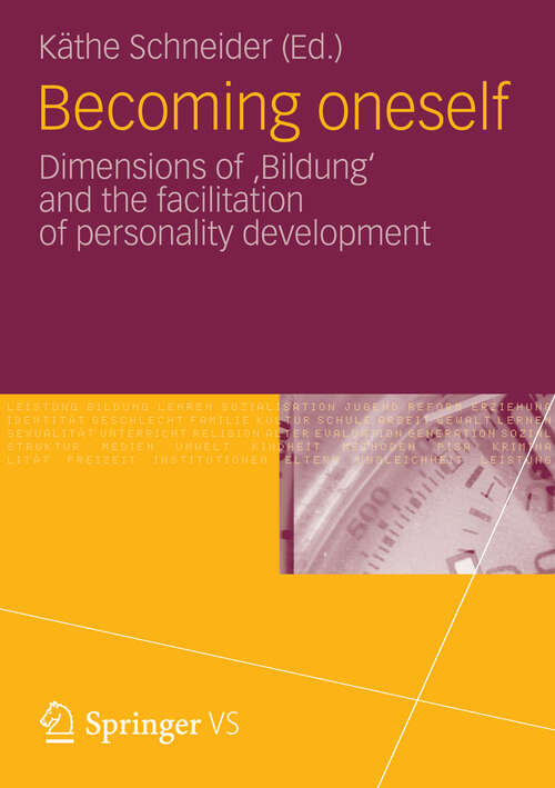 Book cover of Becoming oneself: Dimensions of 'Bildung' and the facilitation of personality development (2012)