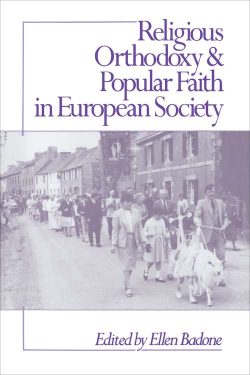 Book cover of Religious Orthodoxy and Popular Faith in European Society