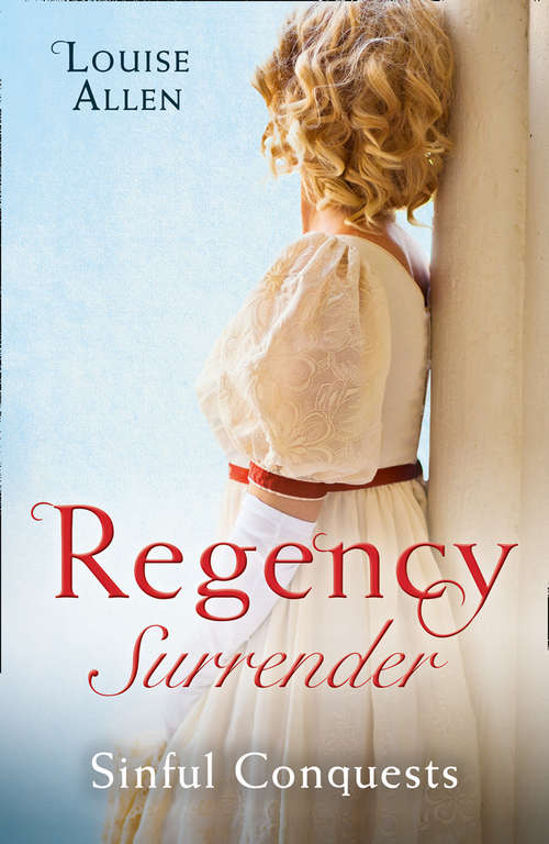 Book cover of Regency Surrender: The Many Sins Of Cris De Feaux / The Unexpected Marriage Of Gabriel Stone (ePub edition) (Mills And Boon M&b Ser.)