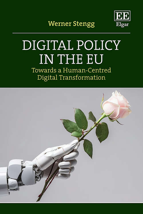 Book cover of Digital Policy in the EU: Towards a Human-Centred Digital Transformation