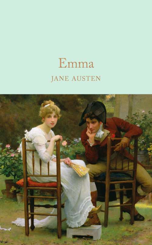 Book cover of Emma: The Original Edition Of 1901 (Macmillan Collector's Library #16)