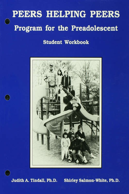 Book cover of Peers Helping Peers: Programs For The Preadolescent